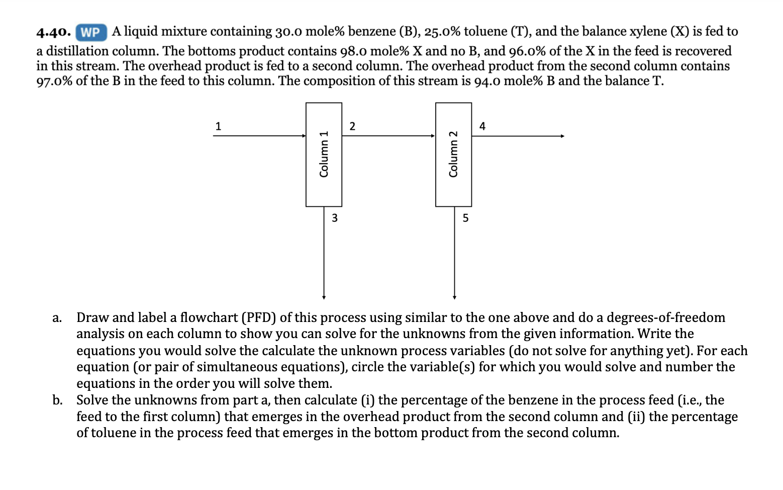 Solved 4.40. A liquid mixture containing 30.0 mole\% benzene | Chegg.com