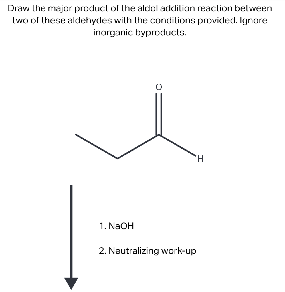 Solved Draw The Major Product Of The Aldol Addition Reaction | Chegg.com