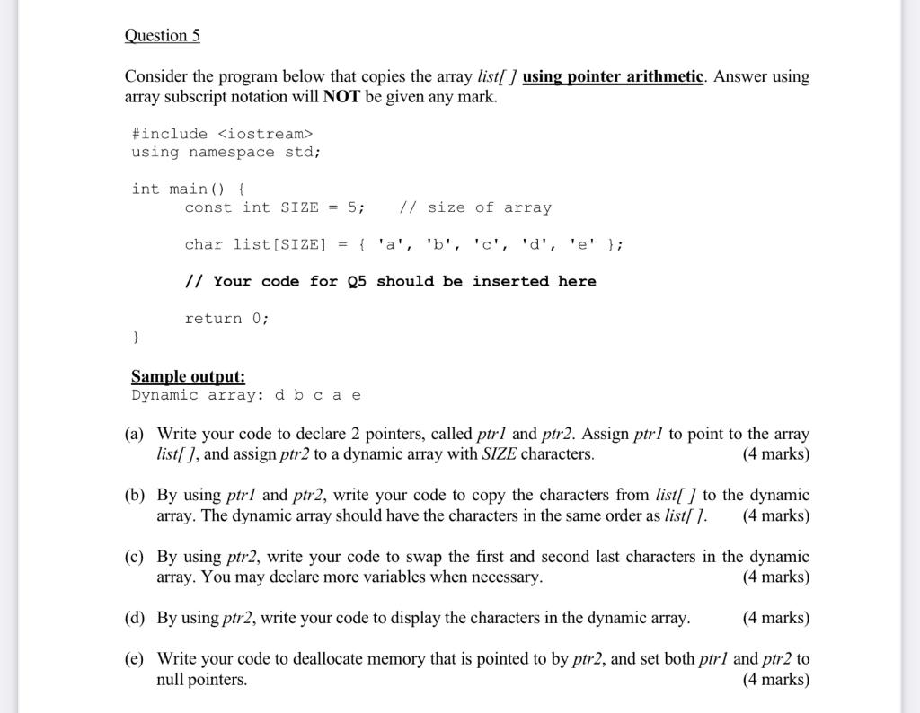 Solved Question 5 Consider The Program Below That Copies The | Chegg.com