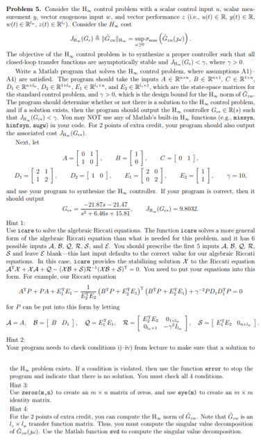 Solved Problem 5. Consider the H∗ control problem with a | Chegg.com