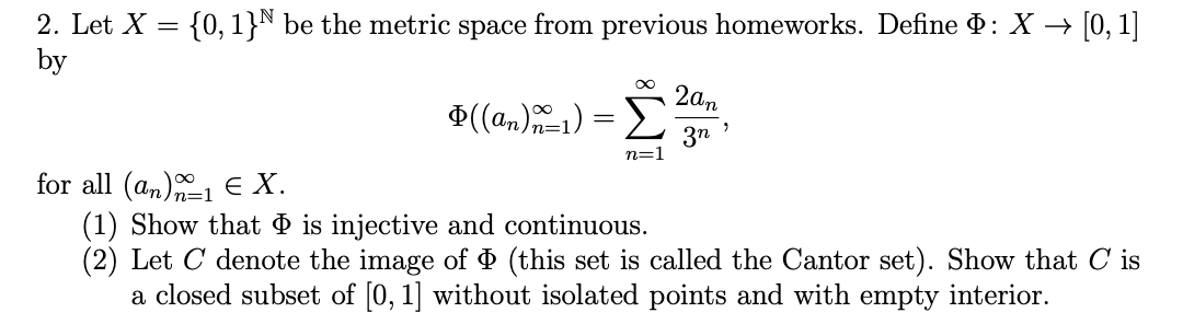 Solved 2 Let X 0 1 N Be The Metric Space From Previou Chegg Com