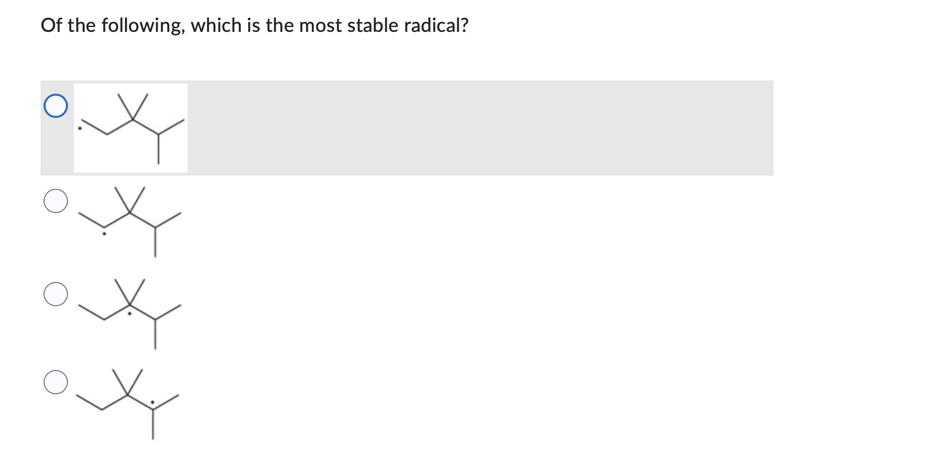 Solved Of the following which is the most stable radical? Chegg com