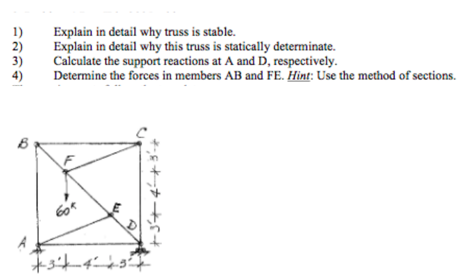 Truss Stability Example Problems Solved 1) Explain in detail why truss is stable. 2) Explain | Chegg.com