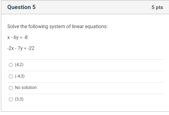 Solved Question 5 5 pts Solve the following system of linear | Chegg.com