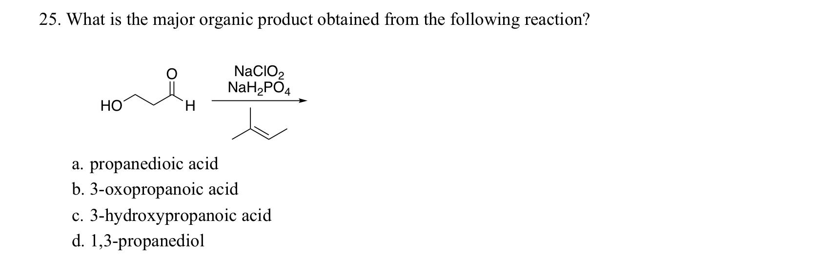 Solved 25. What is the major organic product obtained from | Chegg.com