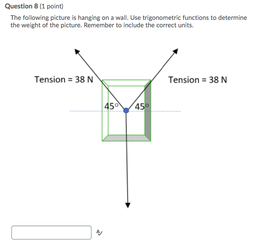 Solved Question 10 Bonus 1 Point Shown In The Figure Is A Hanging