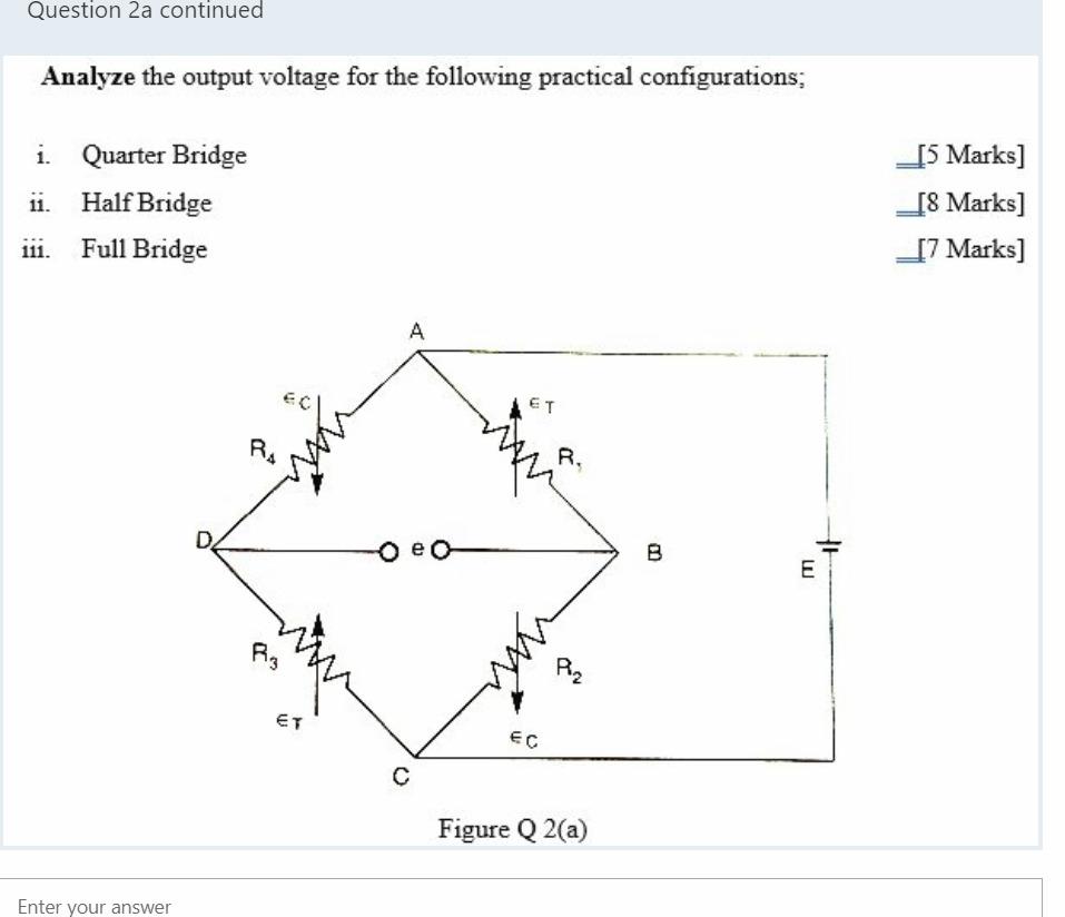 Solved 3 Question 2 a) The strain gauge measurements using