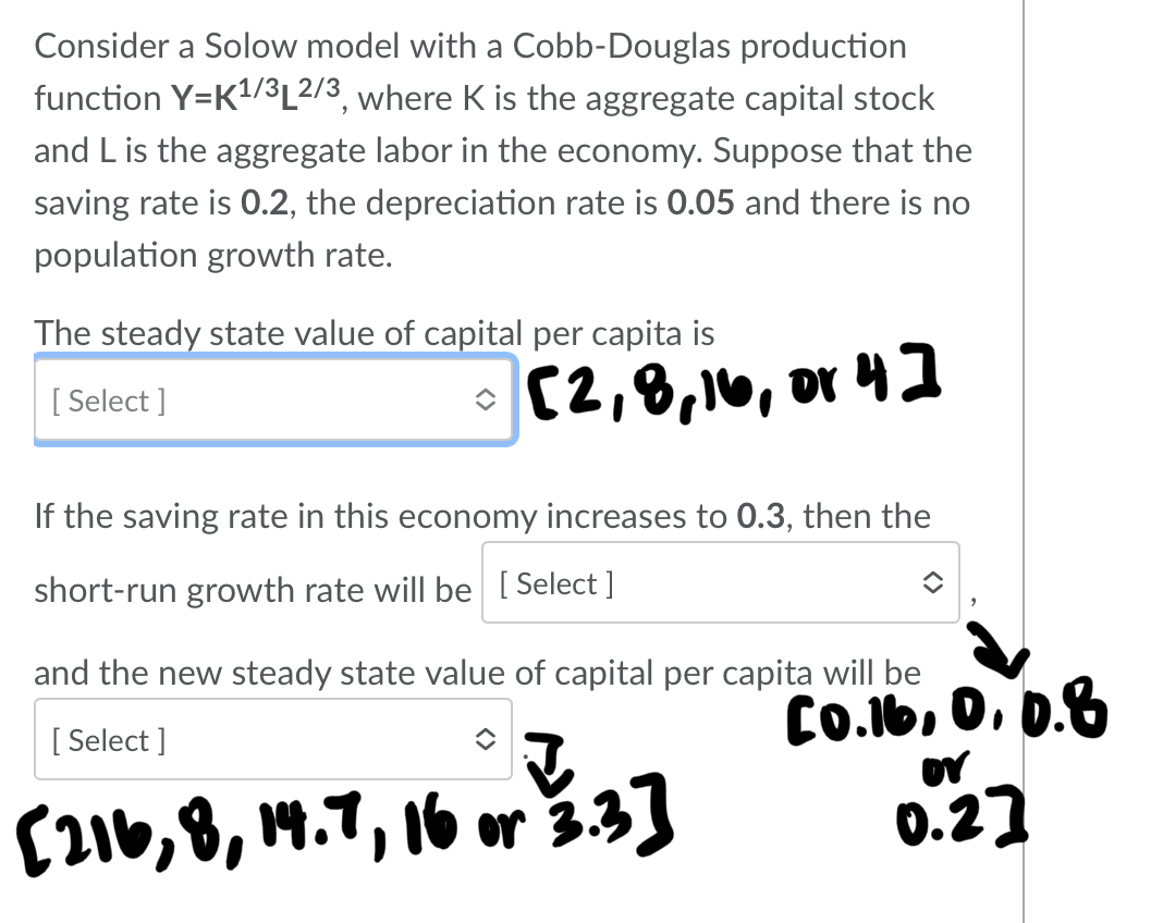 Solved Consider a Solow model with a Cobb-Douglas production | Chegg.com
