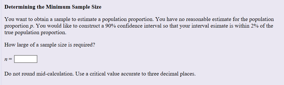 Solved Determining the Minimum Sample Size You want to | Chegg.com