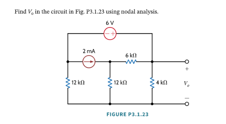 Solved Find V0 In The Circuit In Fig P3 1 23 Using Nodal