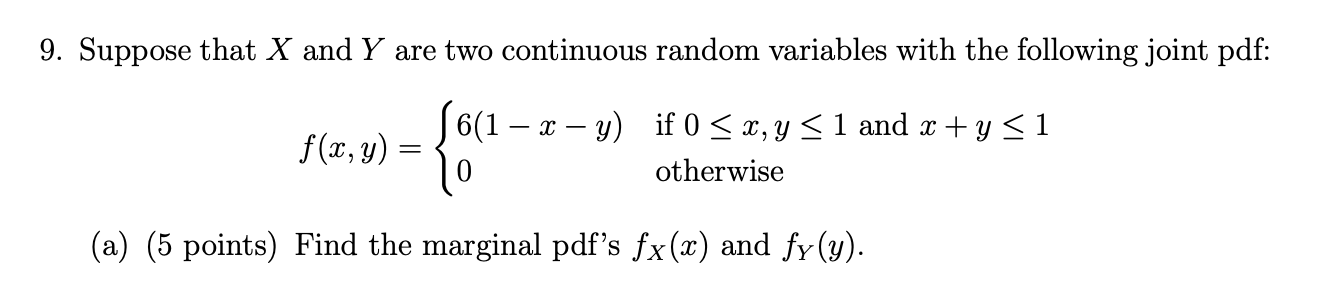 Solved 9. Suppose that X and Y are two continuous random | Chegg.com