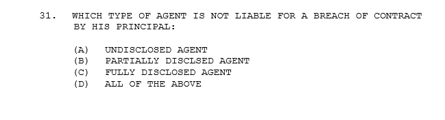 Solved 31. WHICH TYPE OF AGENT IS NOT LIABLE FOR A BREACH OF | Chegg.com