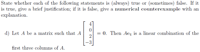 Solved State Whether Each Of The Following Statements Is | Chegg.com