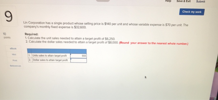 Solved Help Save & Exit Submit Check my work 9 in | Chegg.com