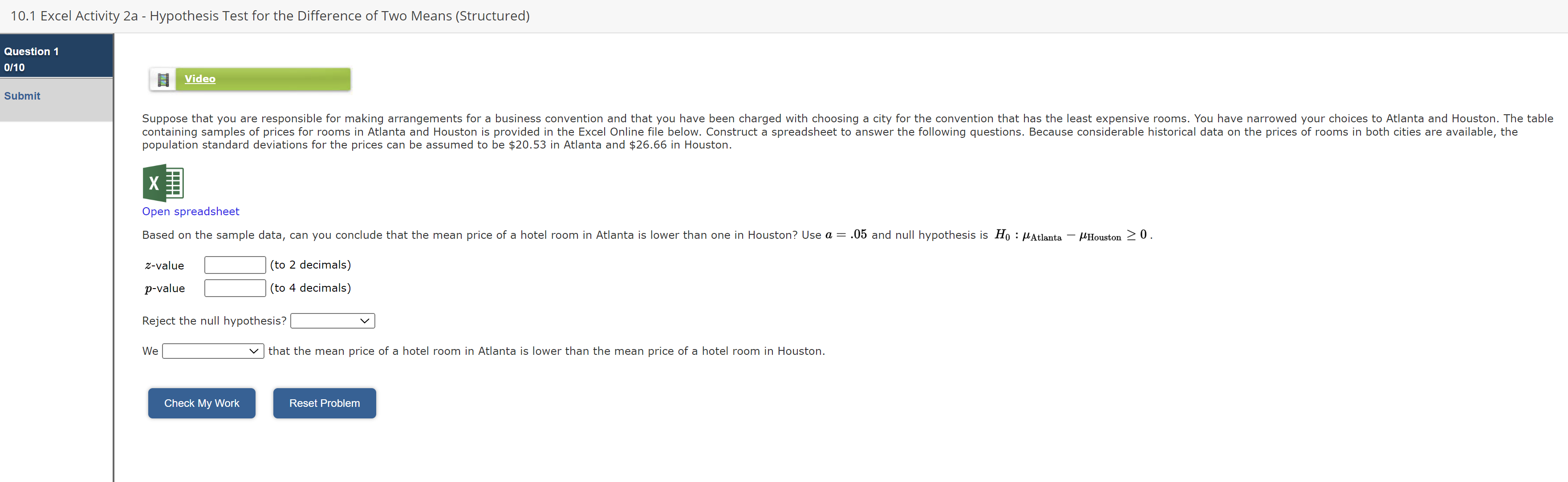 E2 fx B C D E F G Atlanta Houston G Formulas for | Chegg.com