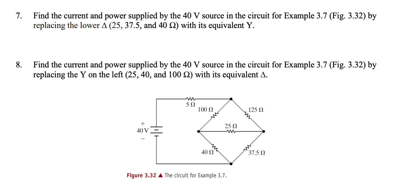 Solved 7. Find the current and power supplied by the 40 V | Chegg.com