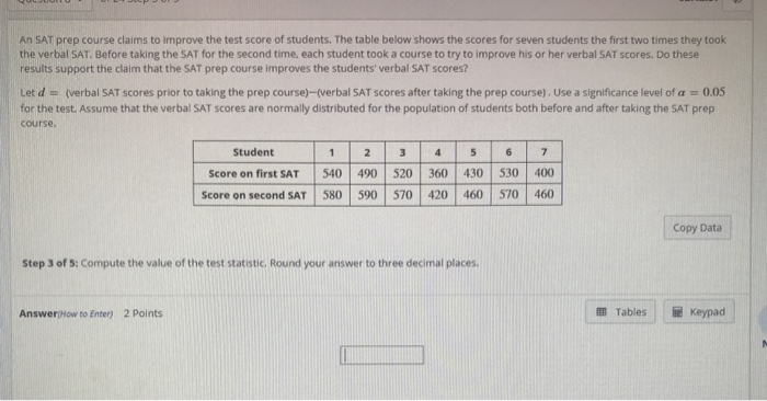 Solved An Sat Prep Course Claims To Improve The Test Score