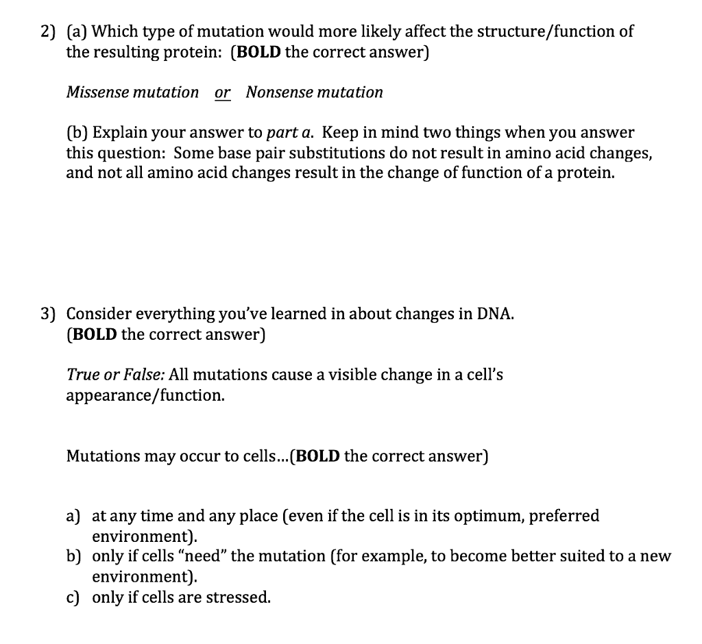 Solved 2) (a) Which type of mutation would more likely | Chegg.com