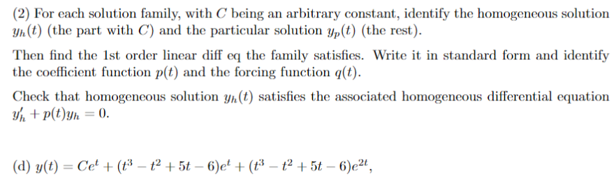 Solved (2) For each solution family, with C being an | Chegg.com