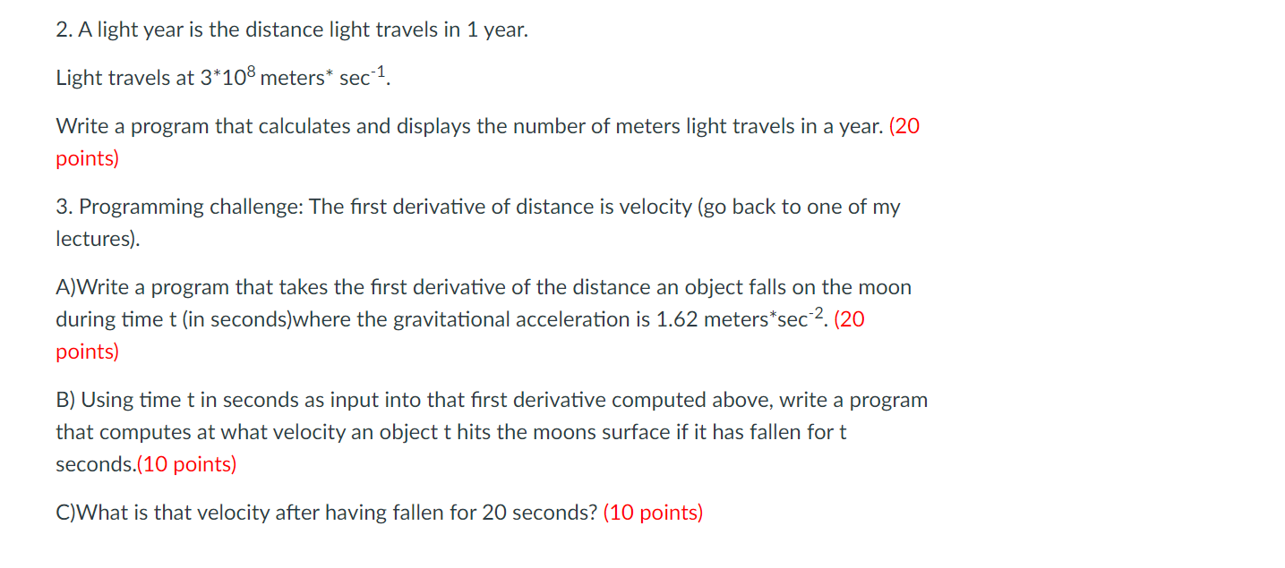 fuzzy Forudsige Måge Solved 2. A light year is the distance light travels in 1 | Chegg.com