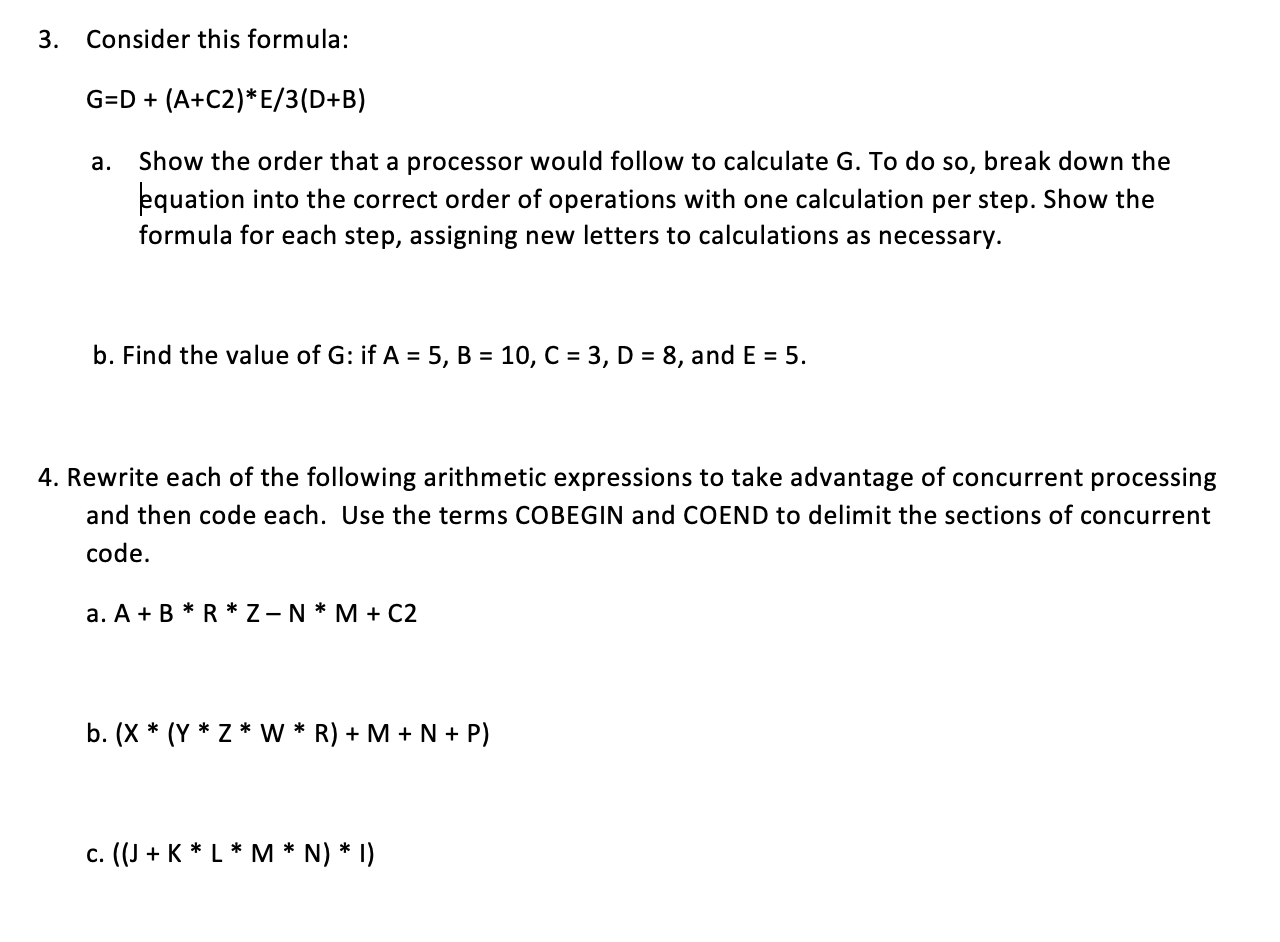 Solved 3 Consider Formula G D C2 E 3 D B Show Order Processor Would Follow Calculate G Break Equ Q