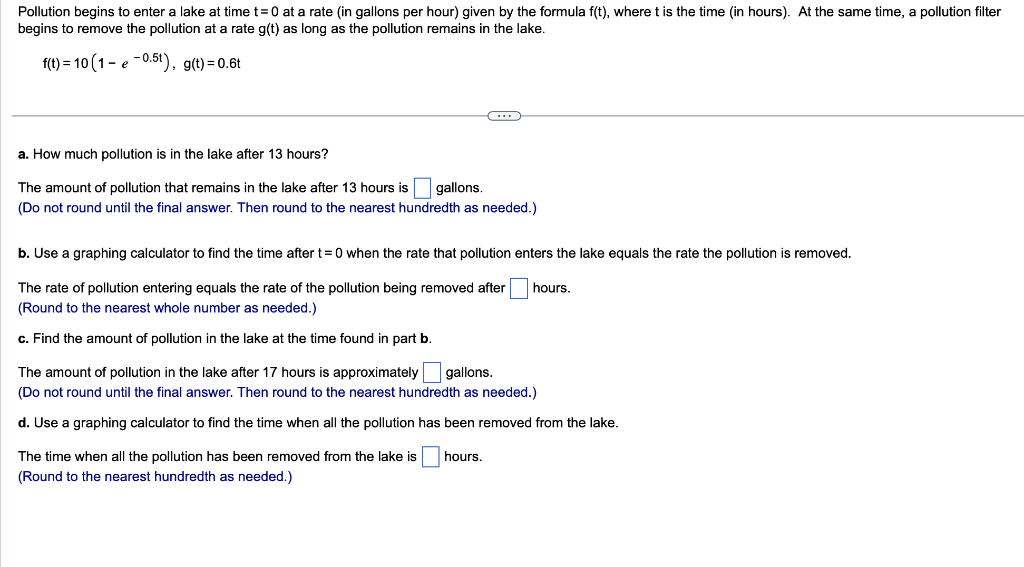 Solved Pollution begins to enter a lake at time t=0 at a | Chegg.com
