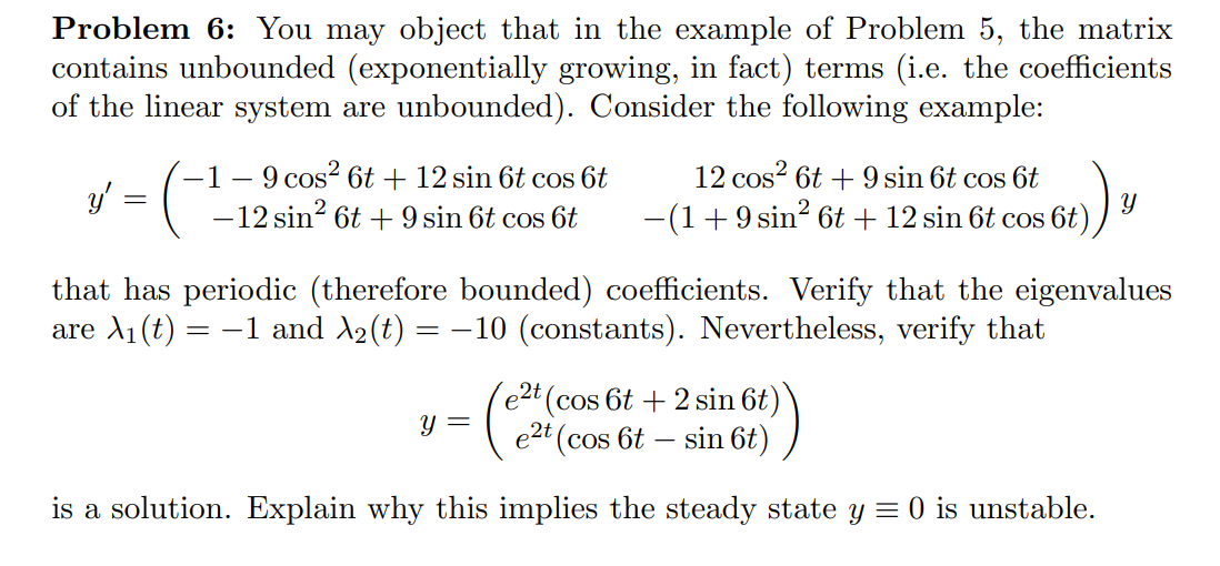Solved Problem 6: You may object that in the example of | Chegg.com