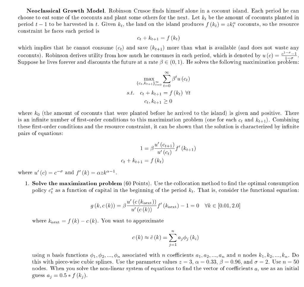 Neoclassical Growth Model. Robinson Crusoe finds | Chegg.com