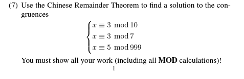 Solved 7) Use The Chinese Remainder Theorem To Find A | Chegg.com