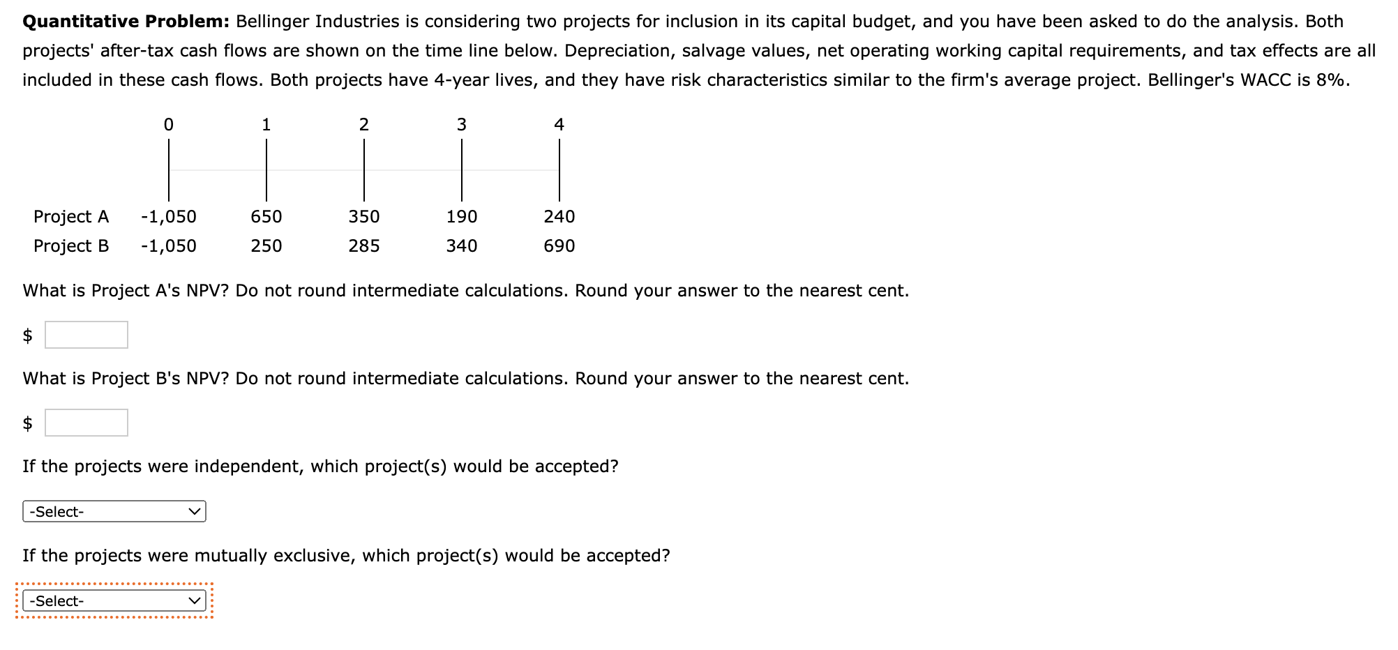 Solved Quantitative Problem Bellinger Industries is