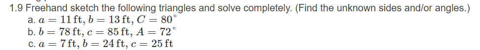 Free Hand Solution Math Solved 1.9 Freehand sketch the following triangles and | Chegg.com