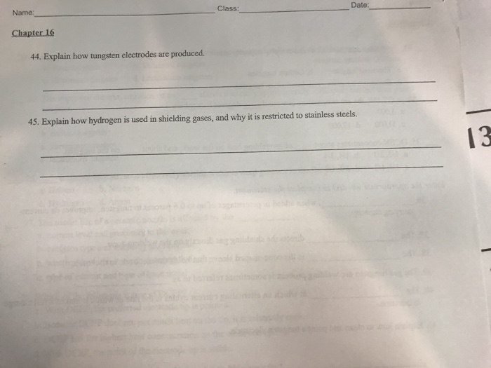 Solved Explain how tungsten electrodes are produced.___