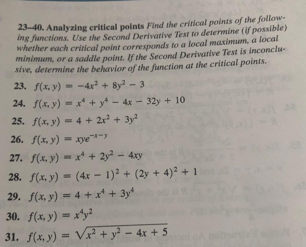 Solved 23-40. Analyzing critical points Find the critical | Chegg.com