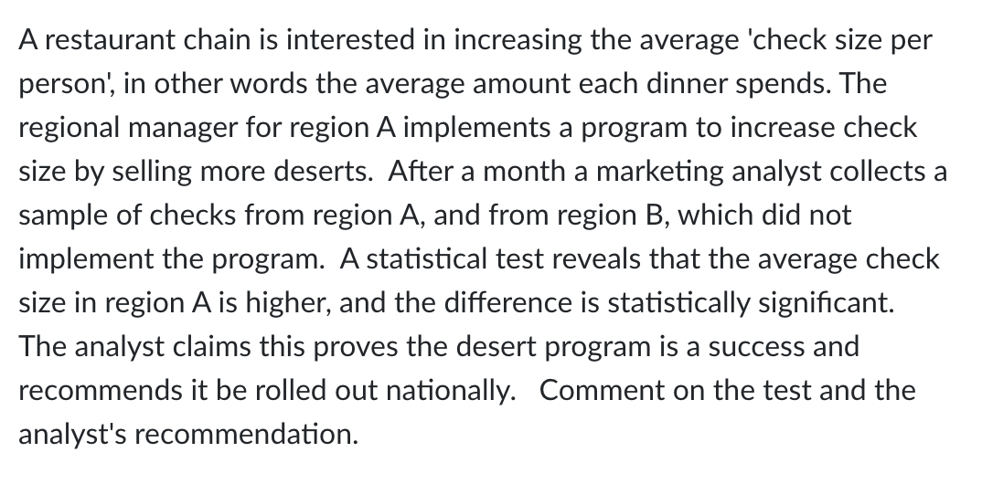 Solved A restaurant chain is interested in increasing the | Chegg.com