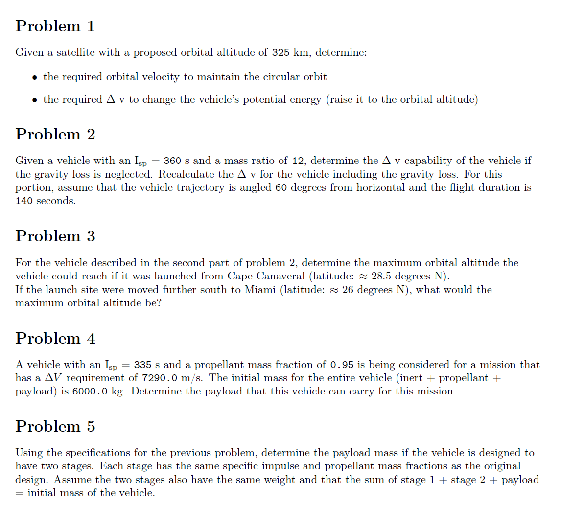 Solved Problem 1Given a satellite with a proposed orbital | Chegg.com