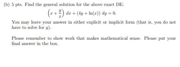 Solved (b) 5 Pts. Find The General Solution For The Above | Chegg.com