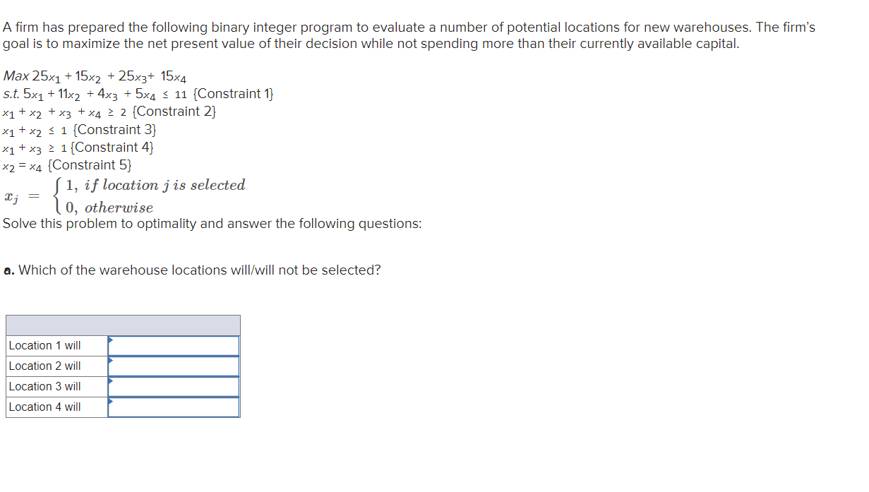 Solved A firm has prepared the following binary integer | Chegg.com
