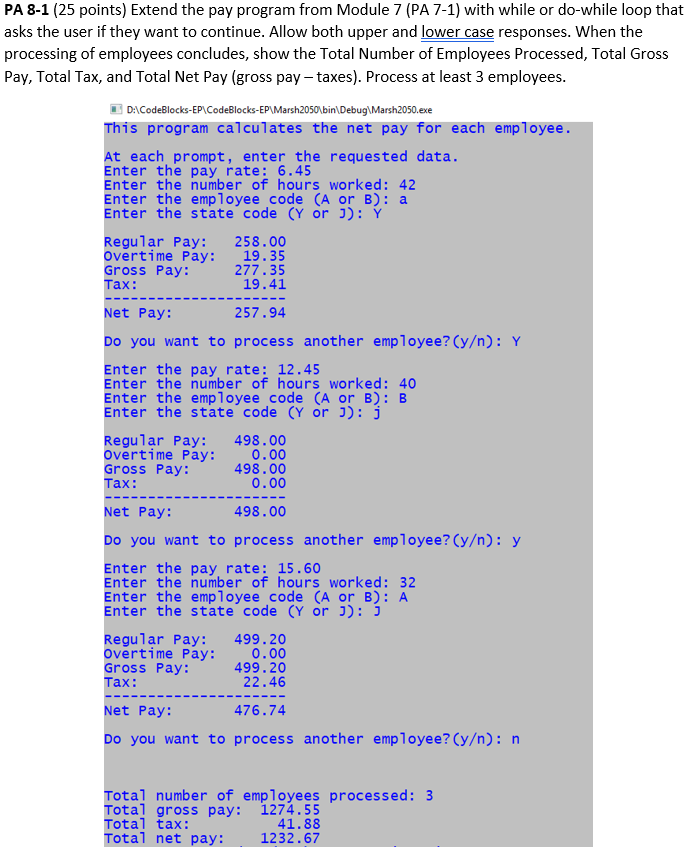 Solved PA 8 1 25 Points Extend The Pay Program From Module Chegg Com