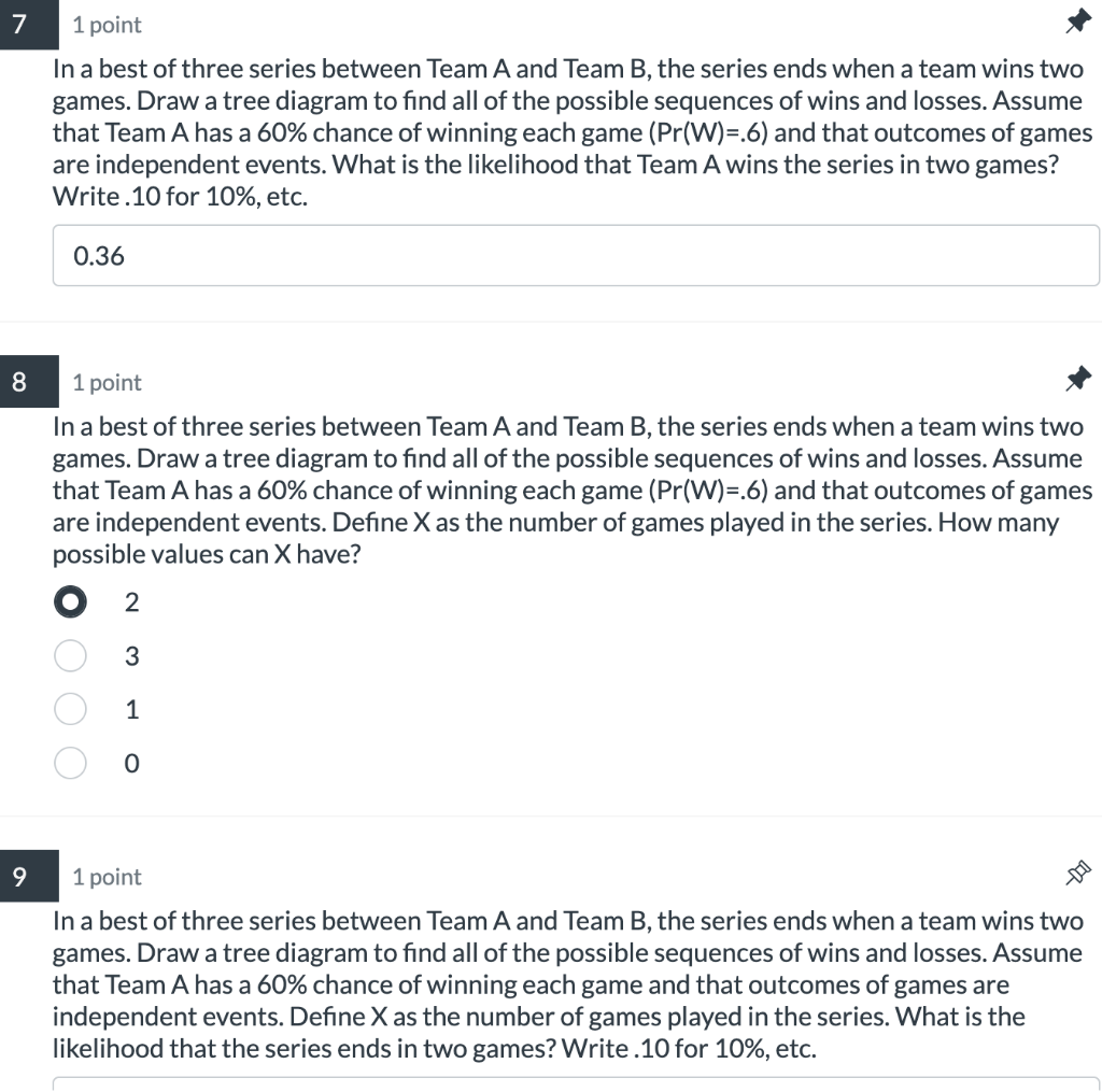 Solved In A Best Of Three Series Between Team A And Team B, | Chegg.com