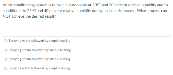 Solved An air-conditioning system is to take in outdoor air | Chegg.com