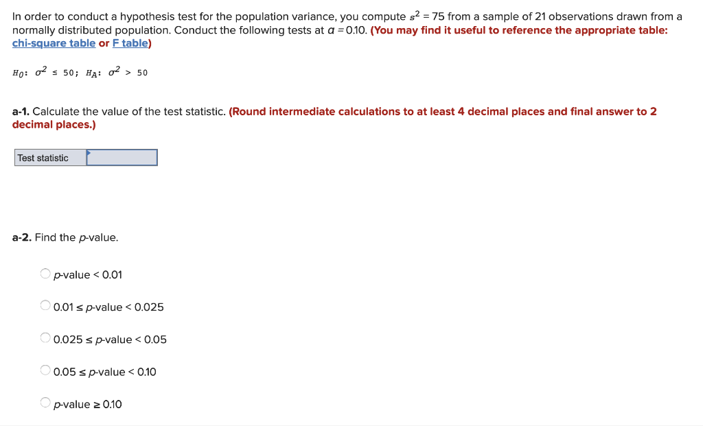 Solved In Order To Conduct A Hypothesis Test For The Popu Chegg Com