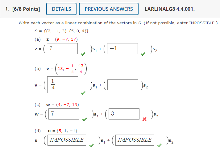 Solved Write Each Vector As A Linear Combination Of The | Chegg.com