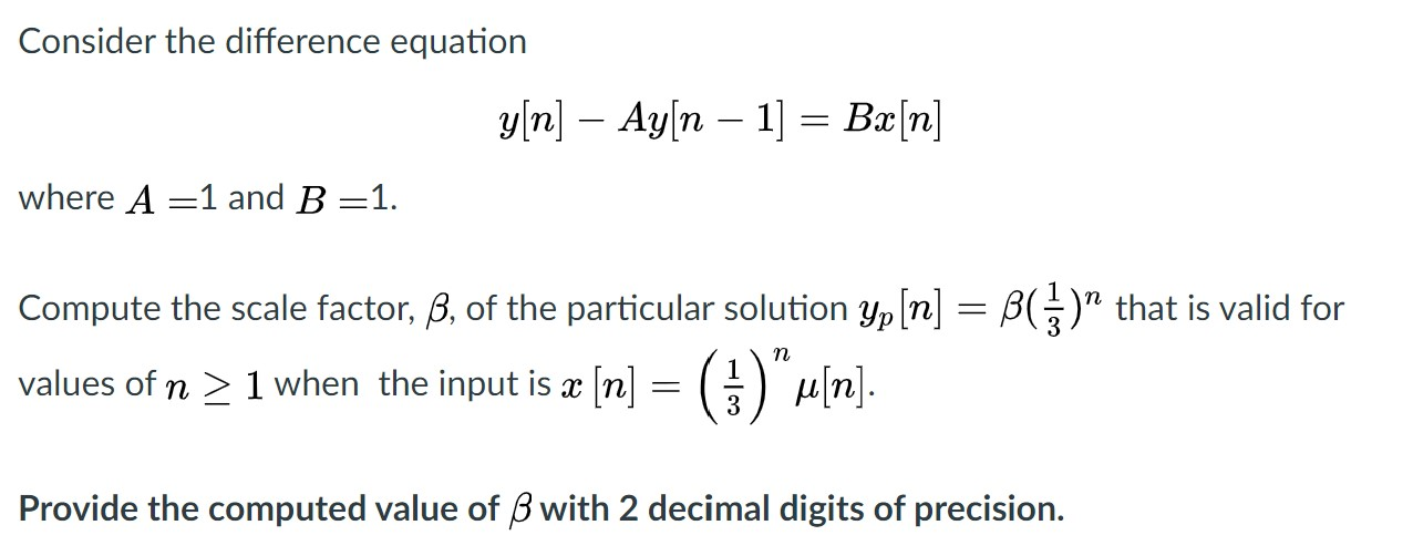 Solved Consider The Difference Equation Y N Ay N 1 Chegg Com