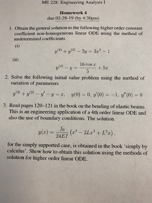 Solved ME 228: Engineering Analysis I Homework 4 due | Chegg.com