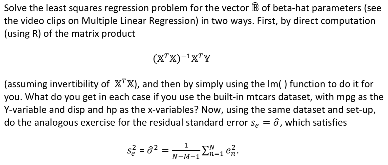 Solved Solve the least squares regression problem for the | Chegg.com