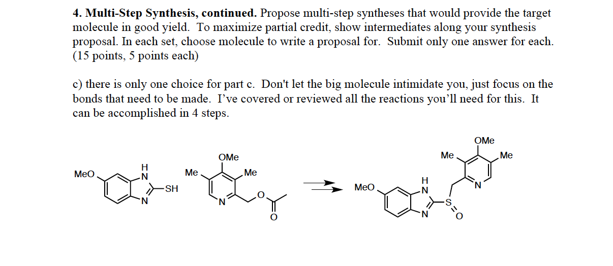 Solved 4. Multi-Step Synthesis, Continued. Propose | Chegg.com