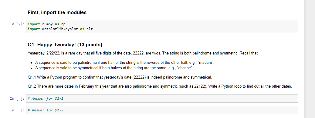Solved First, import the modules In [2] : import numpy as np | Chegg.com