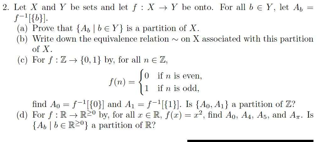 Solved 2. Let X And Y Be Sets And Let F : X + Y Be Onto. For | Chegg.com