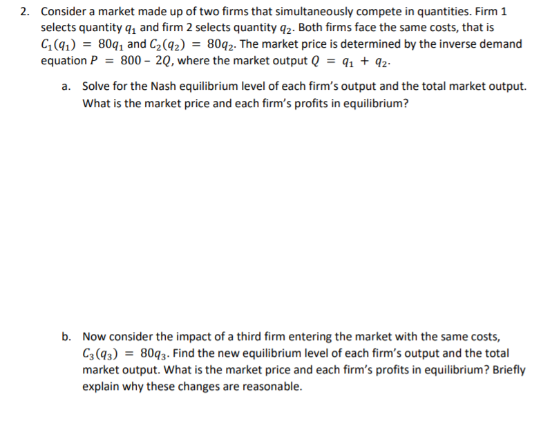 Solved 2. Consider A Market Made Up Of Two Firms That | Chegg.com