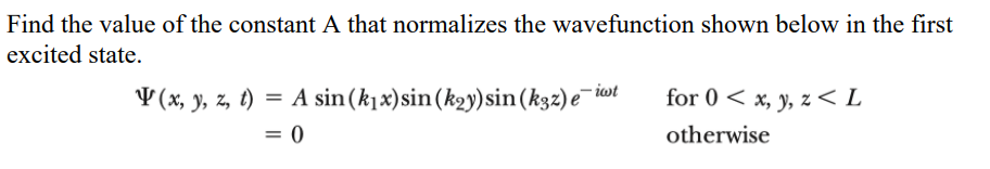Solved Find the value of the constant A that normalizes the | Chegg.com